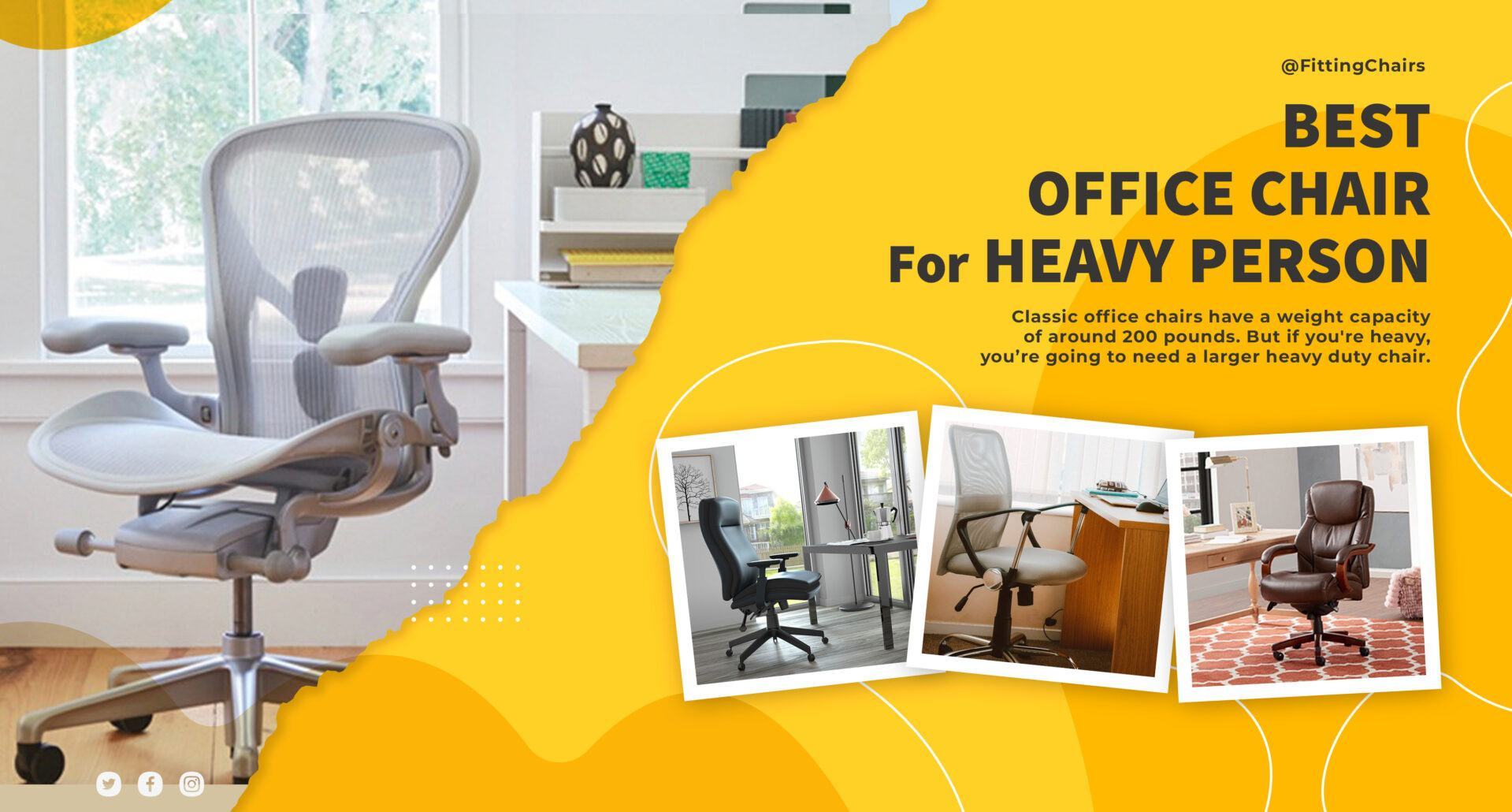 10 Outstanding Options of Best Office Chair for Heavy Person
