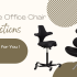 Top 7 Best Office Chairs Consumer Reports Allow You to Be Productive